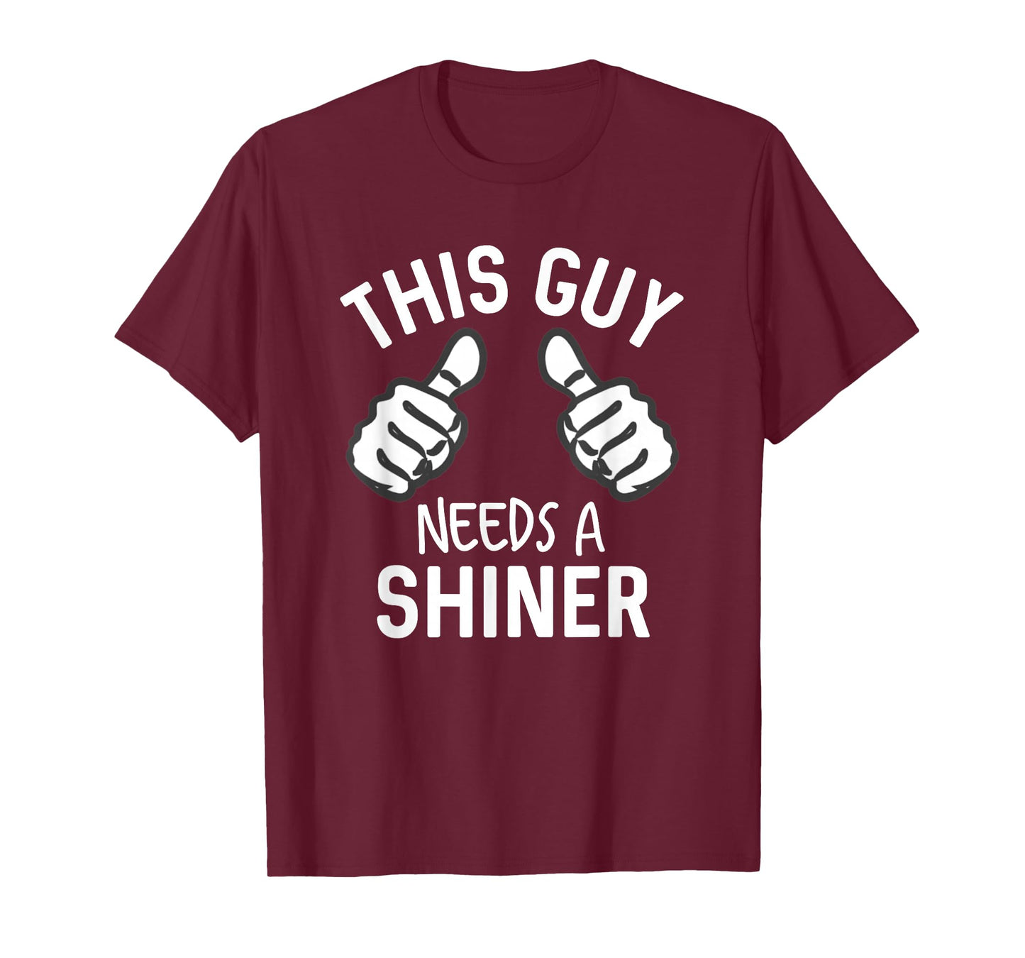 This Guy Needs A Shiner Funny Alcohol Bar Crawl T-Shirt