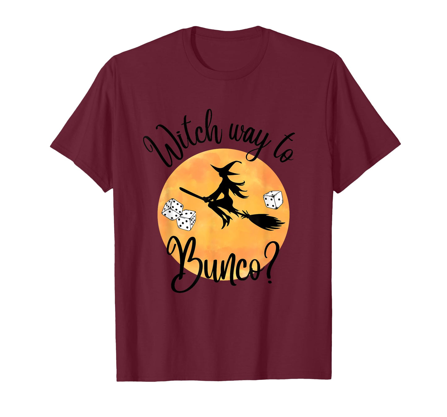 Bunco Halloween Witch Way to Bunco Dice Moon T-Shirt