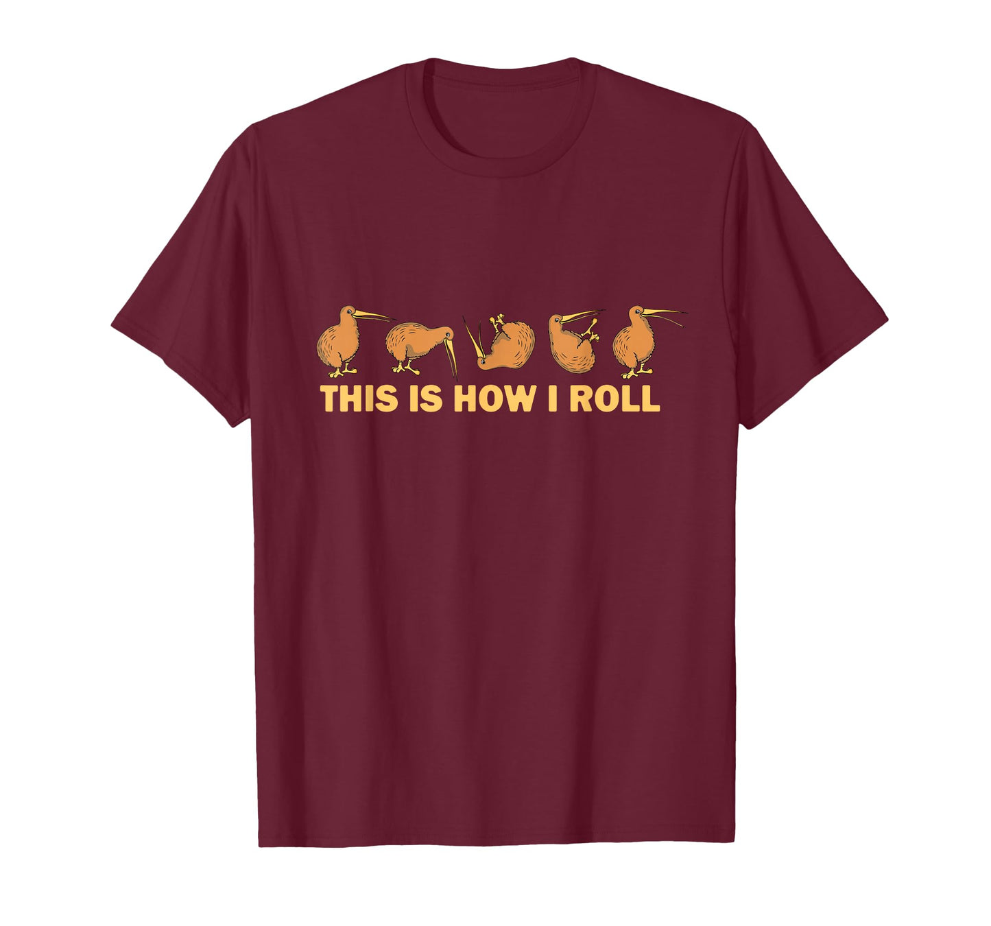 Kiwi Bird Australia Souvenir This is How I Roll Kiwi T-Shirt