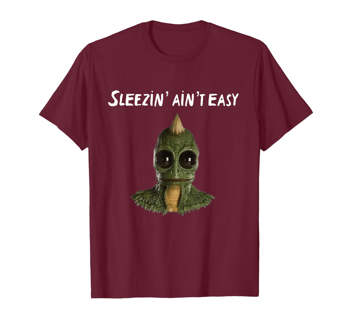 Sleezin Aint Easy Lost Land T-Shirt