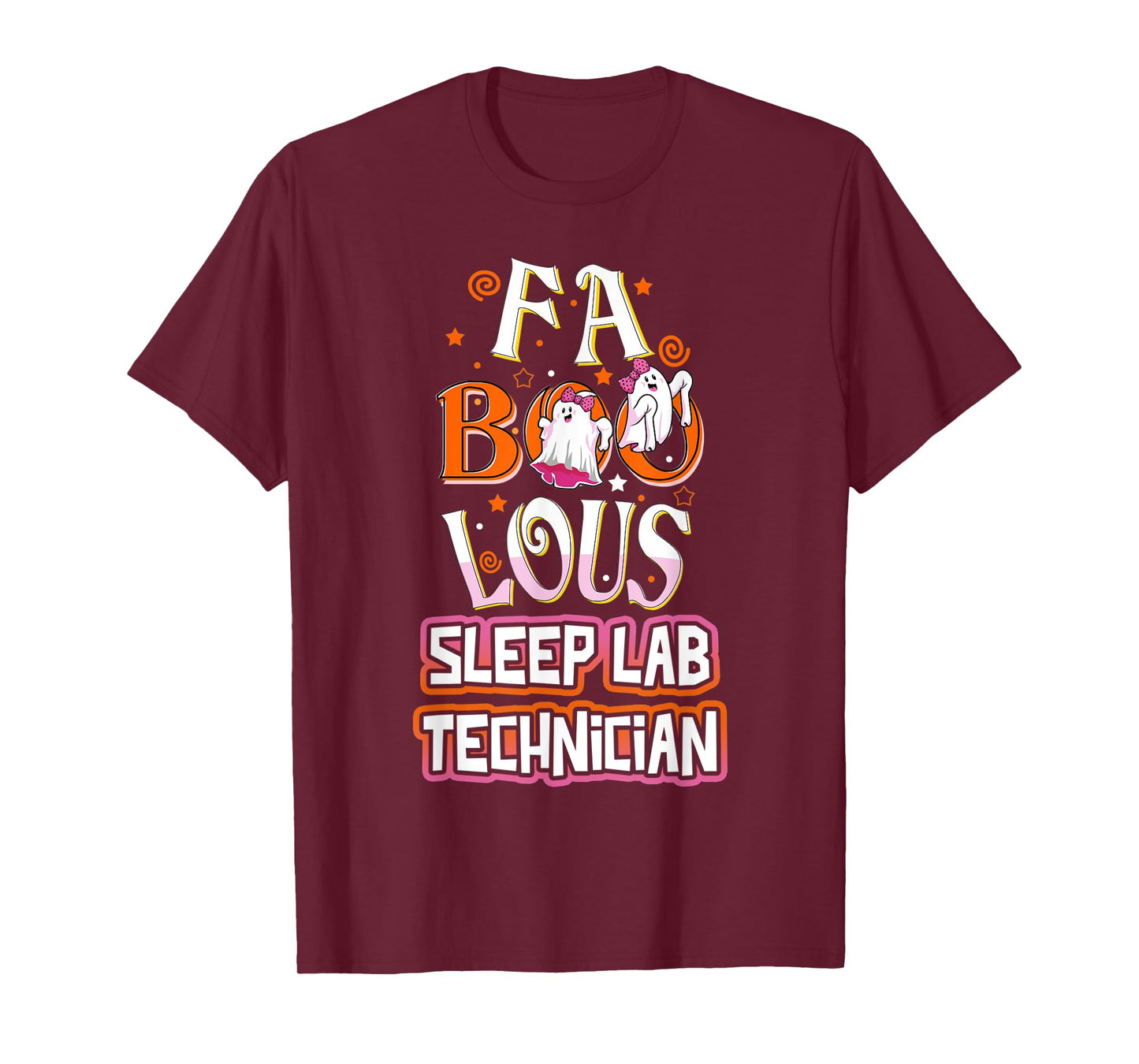 Fa BOO Lous Sleep Lab Technician Tech Cute Ghost Halloween T-Shirt