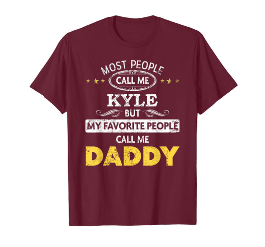 Kyle Name Gift - Daddy T-Shirt