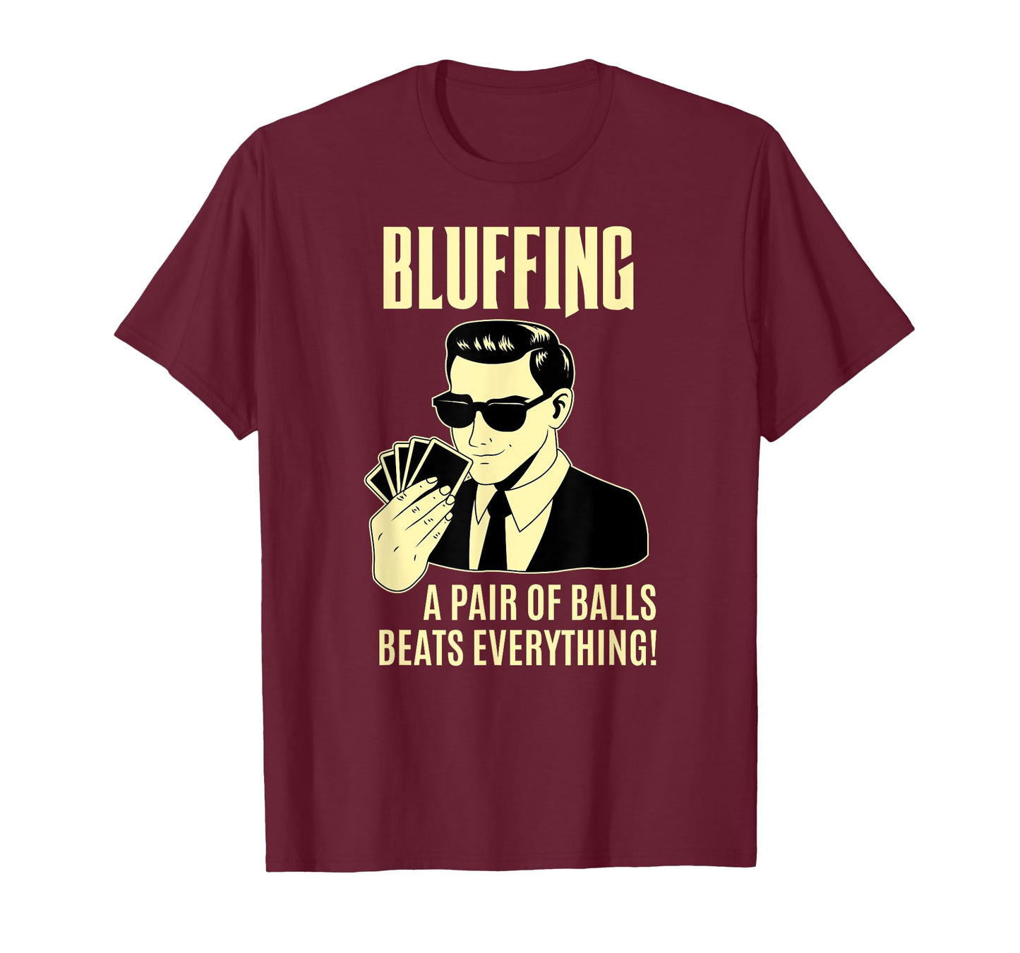 Poker Player Texas Hold'Em Night - Bluffing Funny Poker T-Shirt