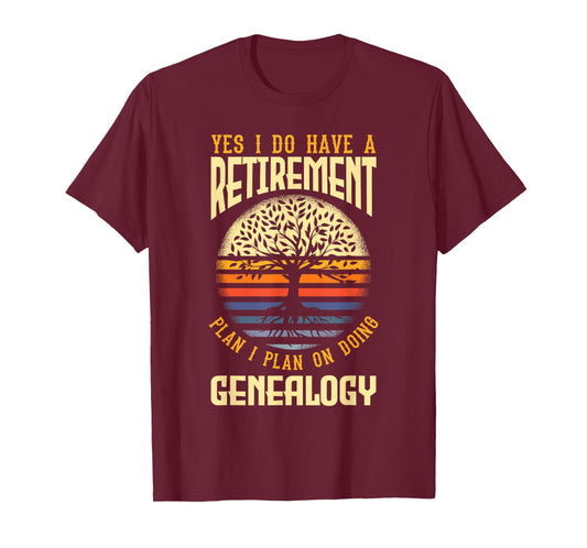 Genealogy Genealogist Ancestry Retiree T-Shirt