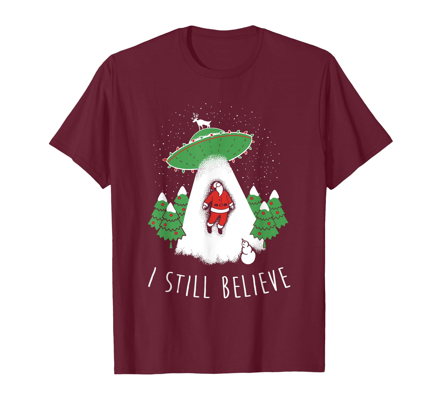 I Still Believe Apparel T-Shirt