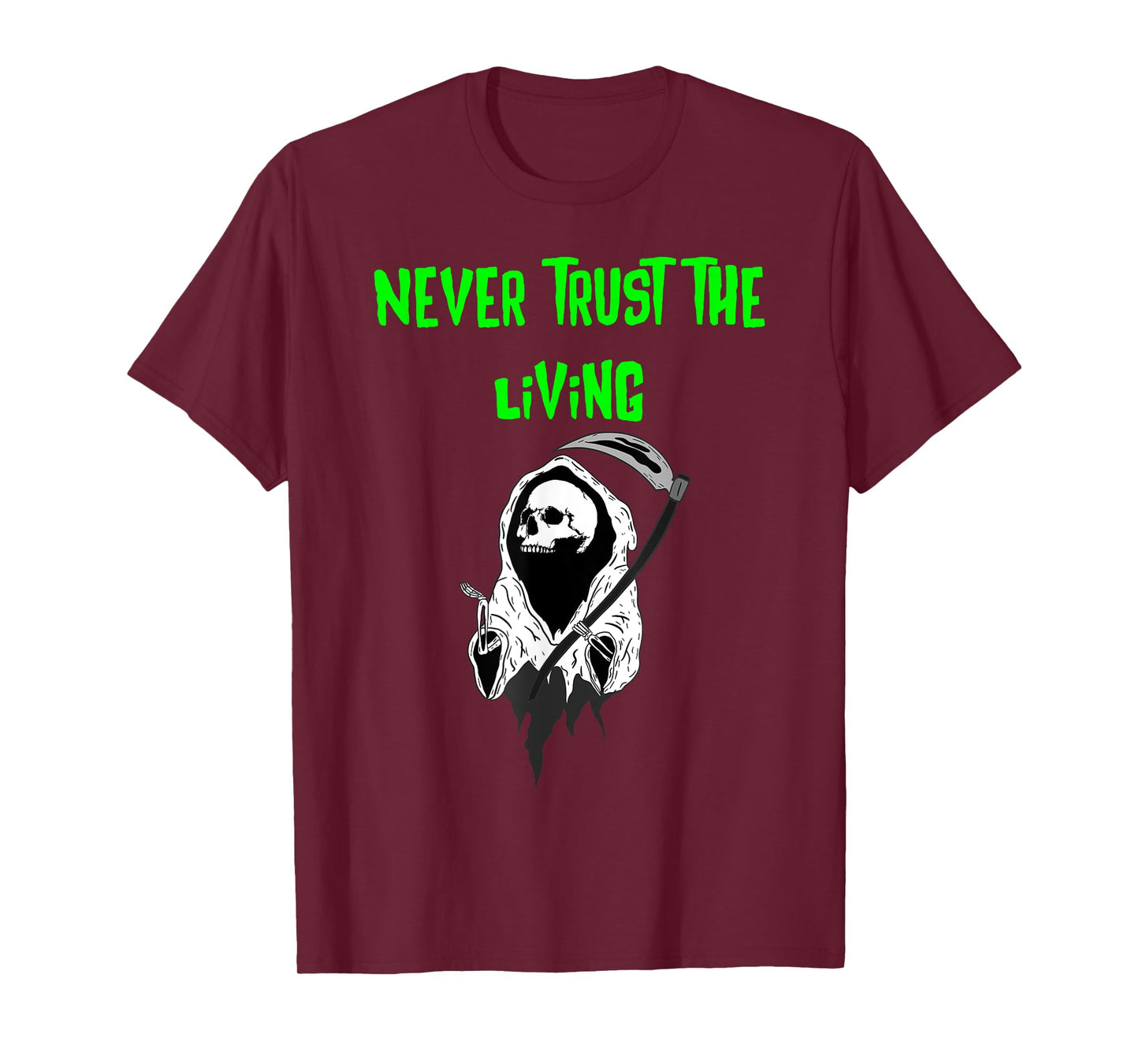 Spooky goth ghost with the most never trust the living T-Shirt