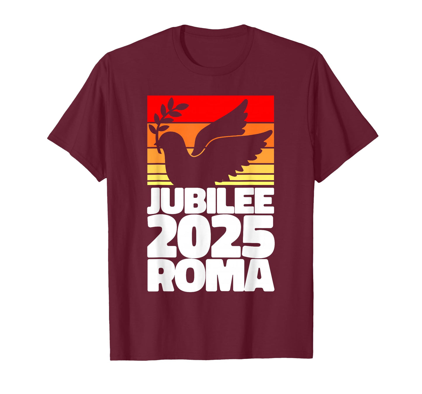 Jubilee 2025 Roma Peace Dove Striped Sunrise Holy Faith Year T-Shirt
