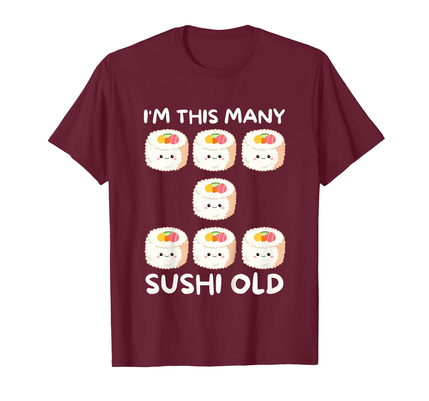 I'm This Many Sushi Old, Kawaii Sashimi 7th Birthday 7 Years T-Shirt