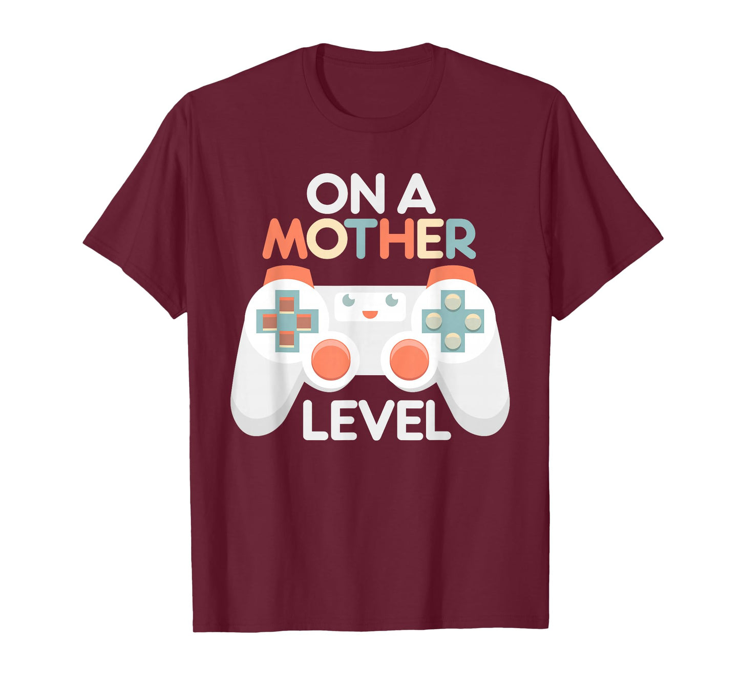 Funny Mothers Day Gamer Mom Gaming On A Mother Level Up Game T-Shirt