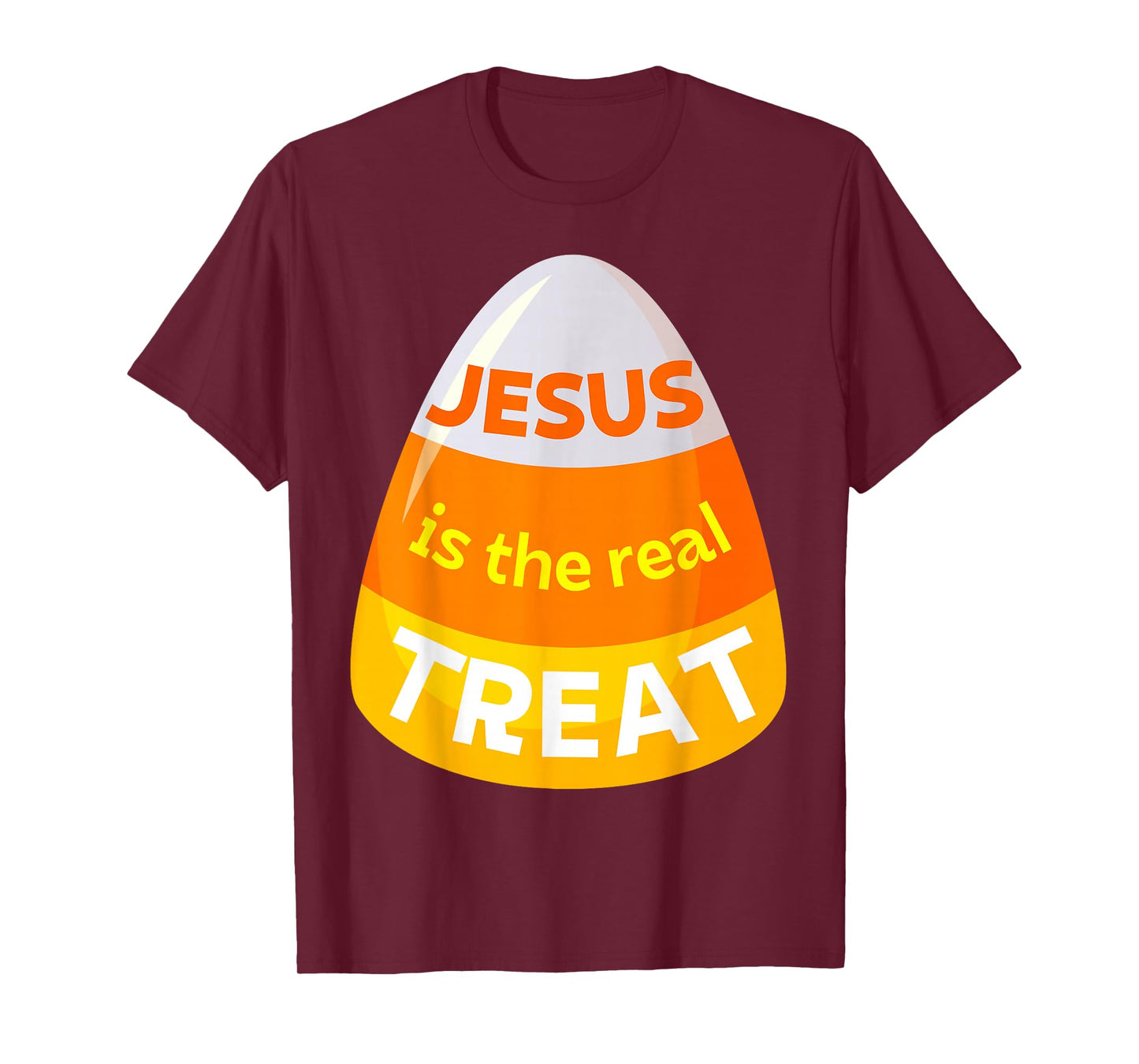 Jesus is the real treat Christian Candy Corn Halloween Treat T-Shirt