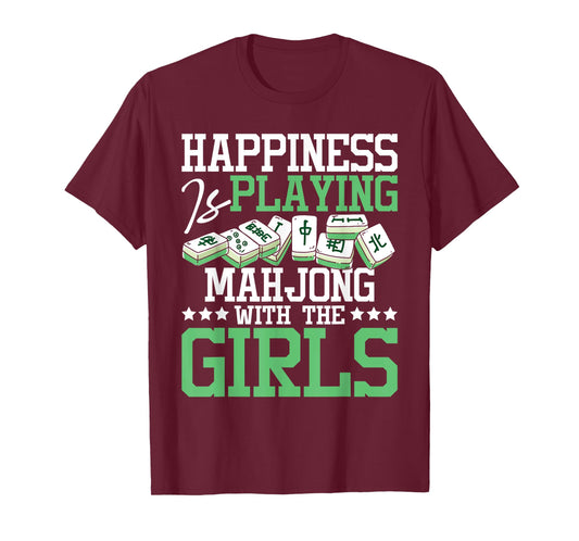 Happiness Is Playing Mahjong - Casino Player Tiles Gambling T-Shirt