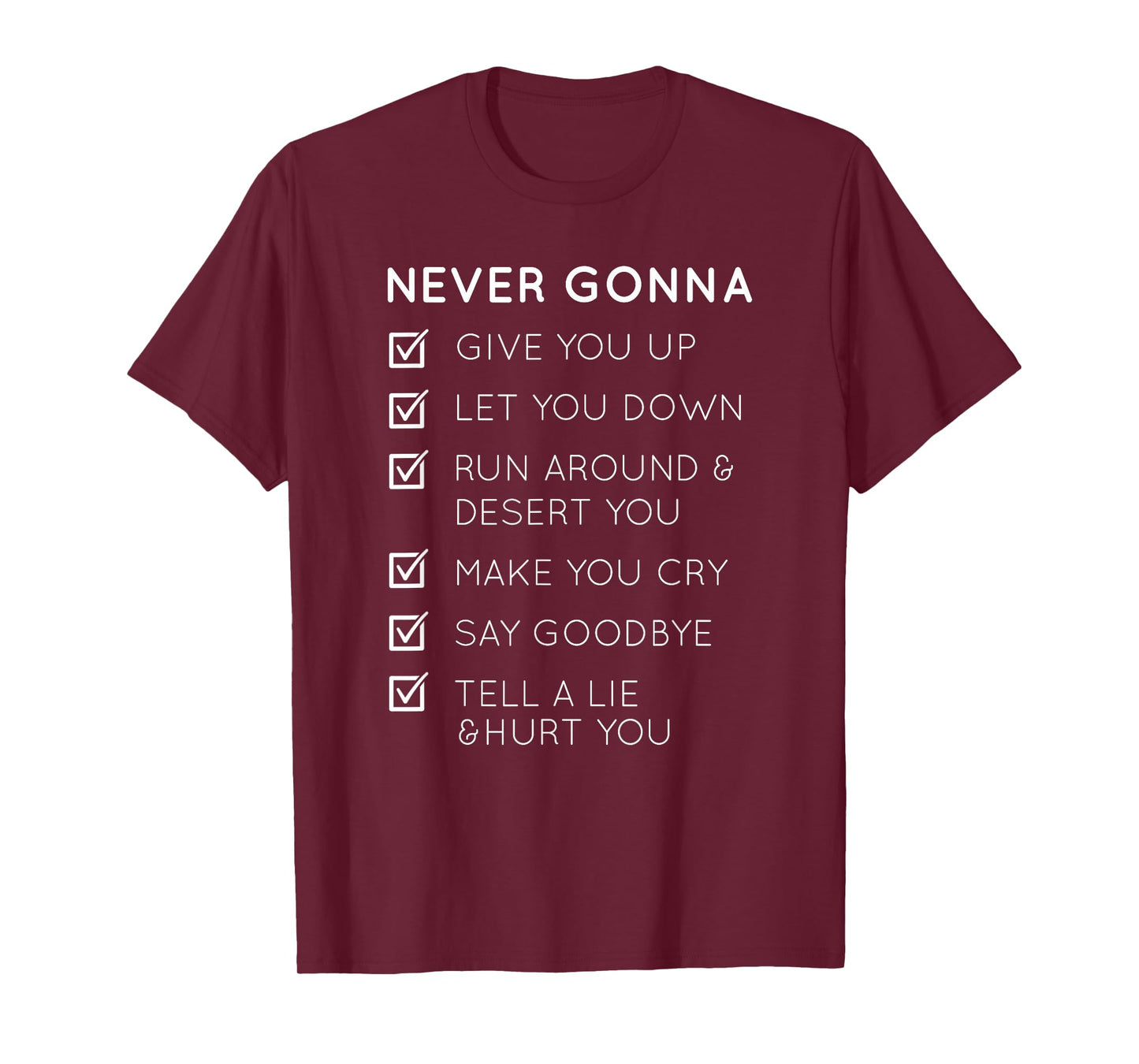 Never Gonna Give You Up T-Shirt