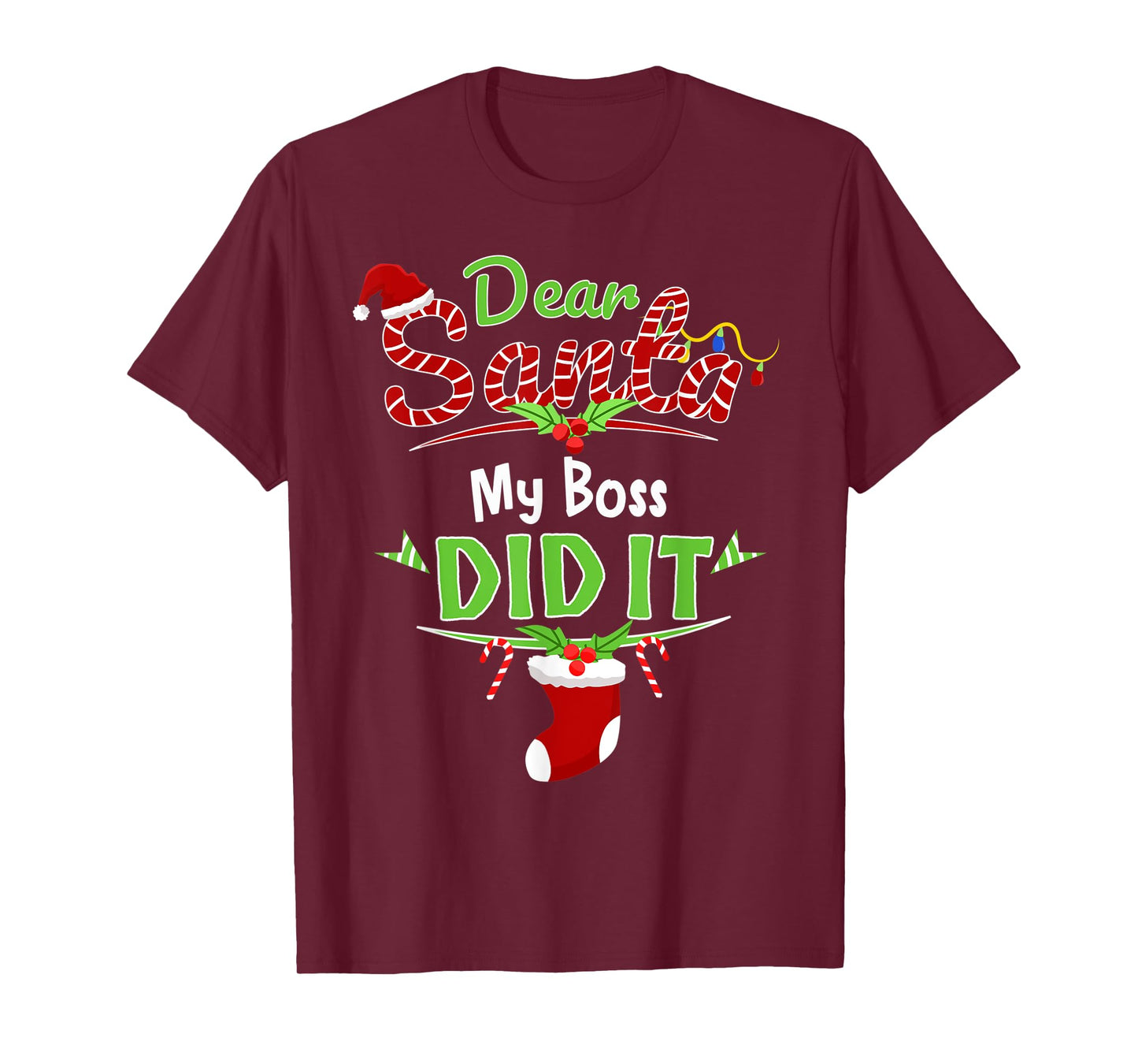 Dear Santa My Boss Did It Xmas Office Outfit Funny Christmas T-Shirt