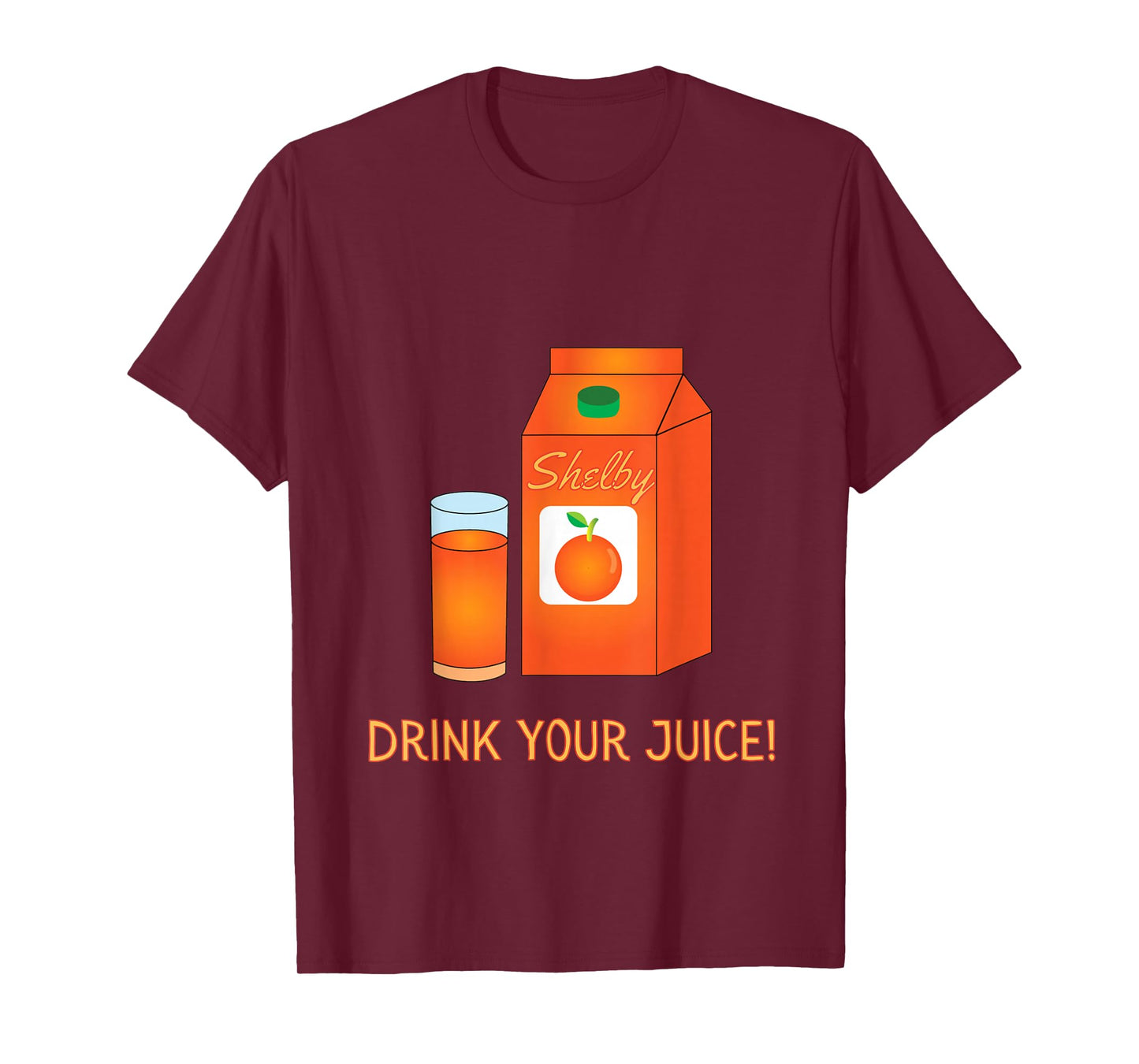 Shelby OJ Drink Your Juice Magnolias T-Shirt