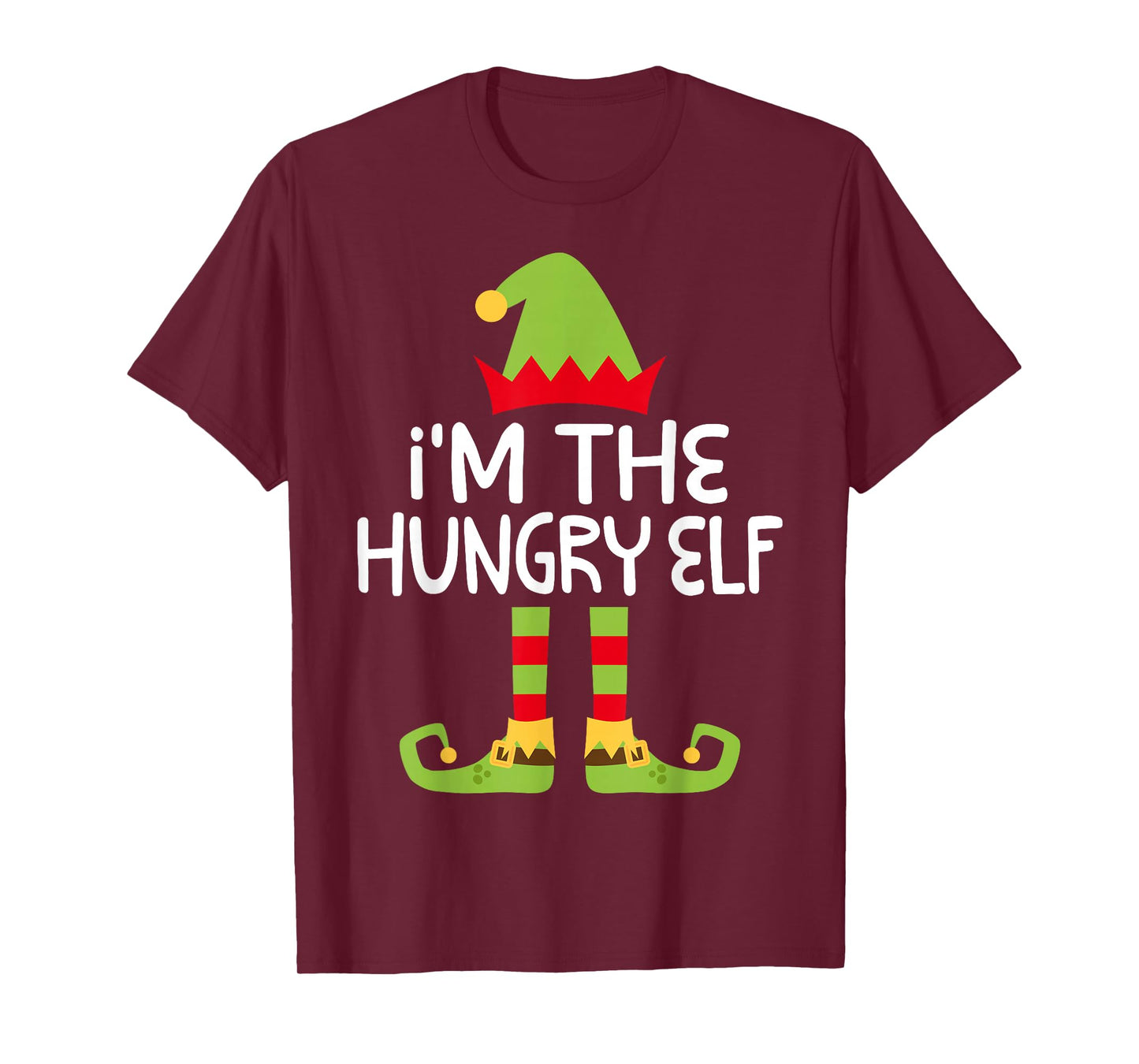 I'm The Hungry Elf Shirt Adult Kids Matching Christmas Elf T-Shirt