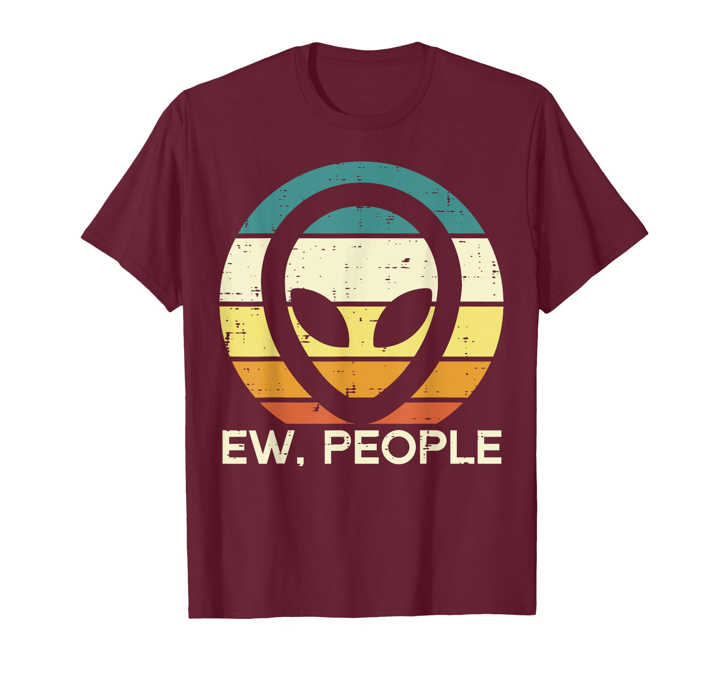 Alien Face Ew People Funny Ufo Introvert Men Women Kids Teen T-Shirt