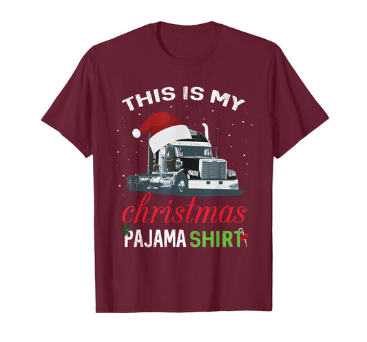 This is My Christmas Pajama Truck Driver Xmas Gift T-Shirt