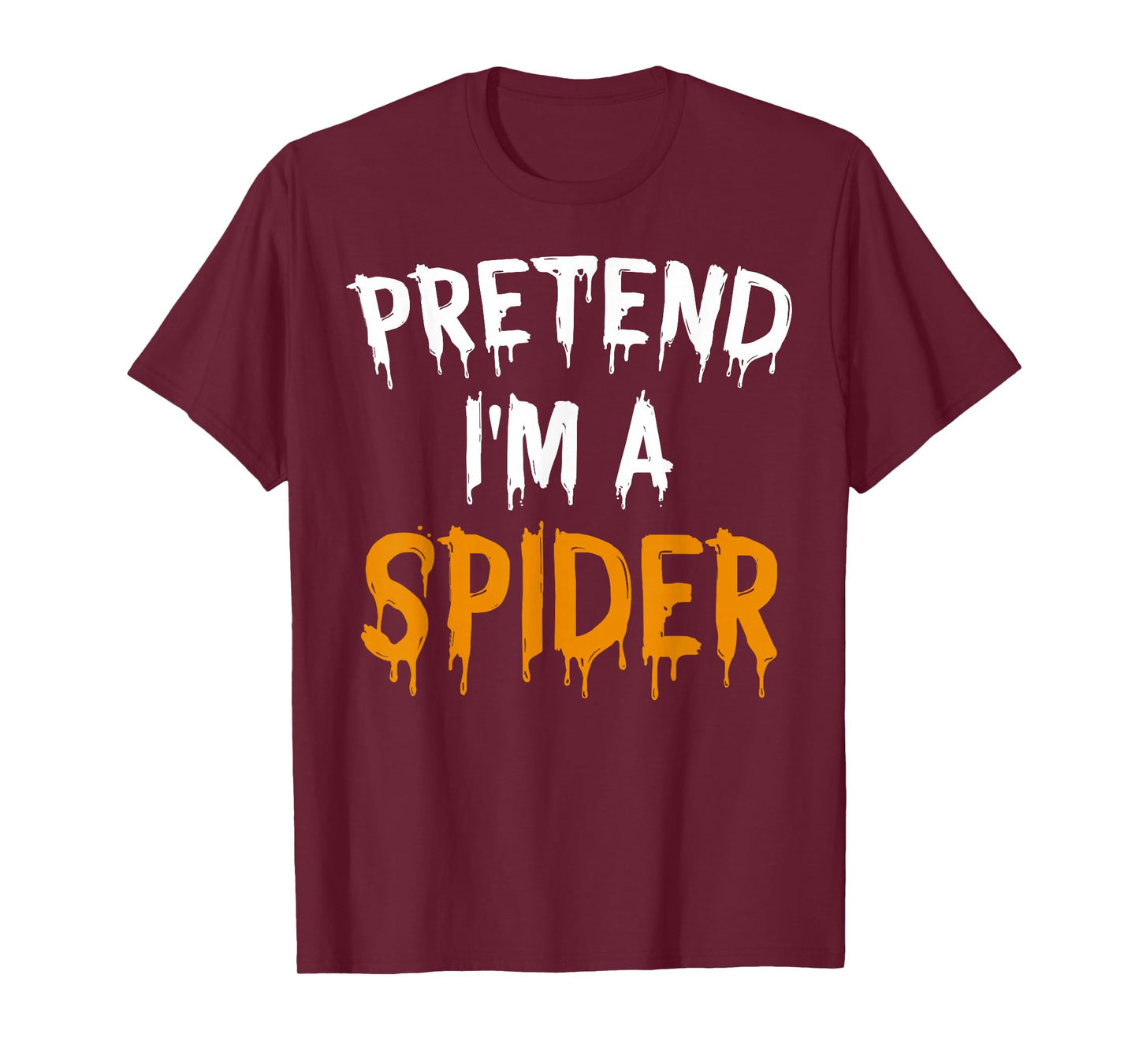 Funny Lazy Halloween Costume Shirt Pretend I'm A Spider T-Shirt