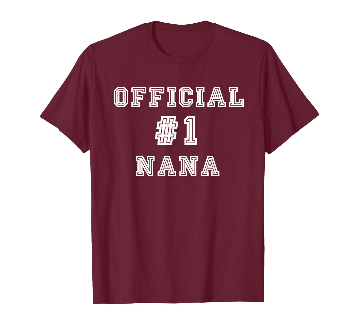 Number One Nana - #1 Nana Shirt - Nana Birthday Gifts T-Shirt
