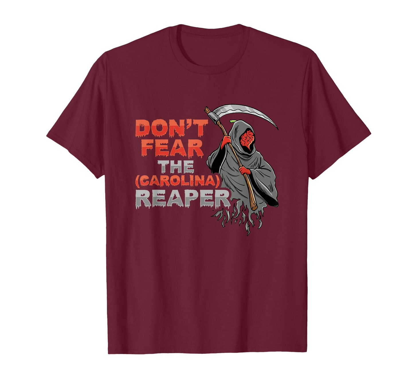 Dont fear the Carolina Reaper Design T-Shirt