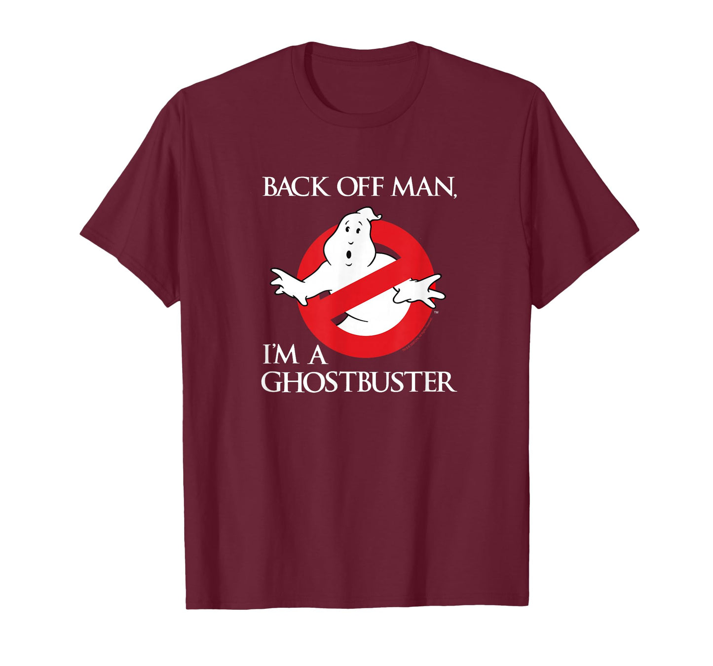 Ghostbusters Back Off Man, I'm a Ghostbuster Movie T-Shirt