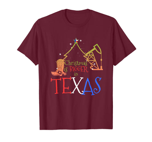 Xmas Texan Gifts Christmas is Bigger in Texas T-Shirt