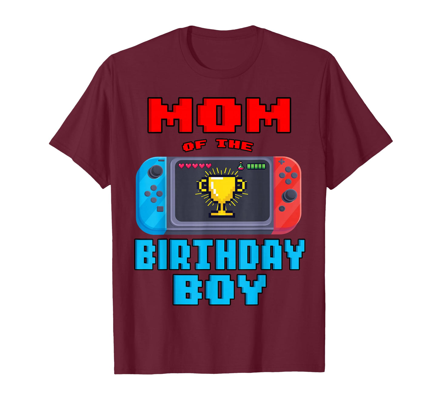 Mom of the Birthday Boy Video Games Theme Bday Matching T-Shirt