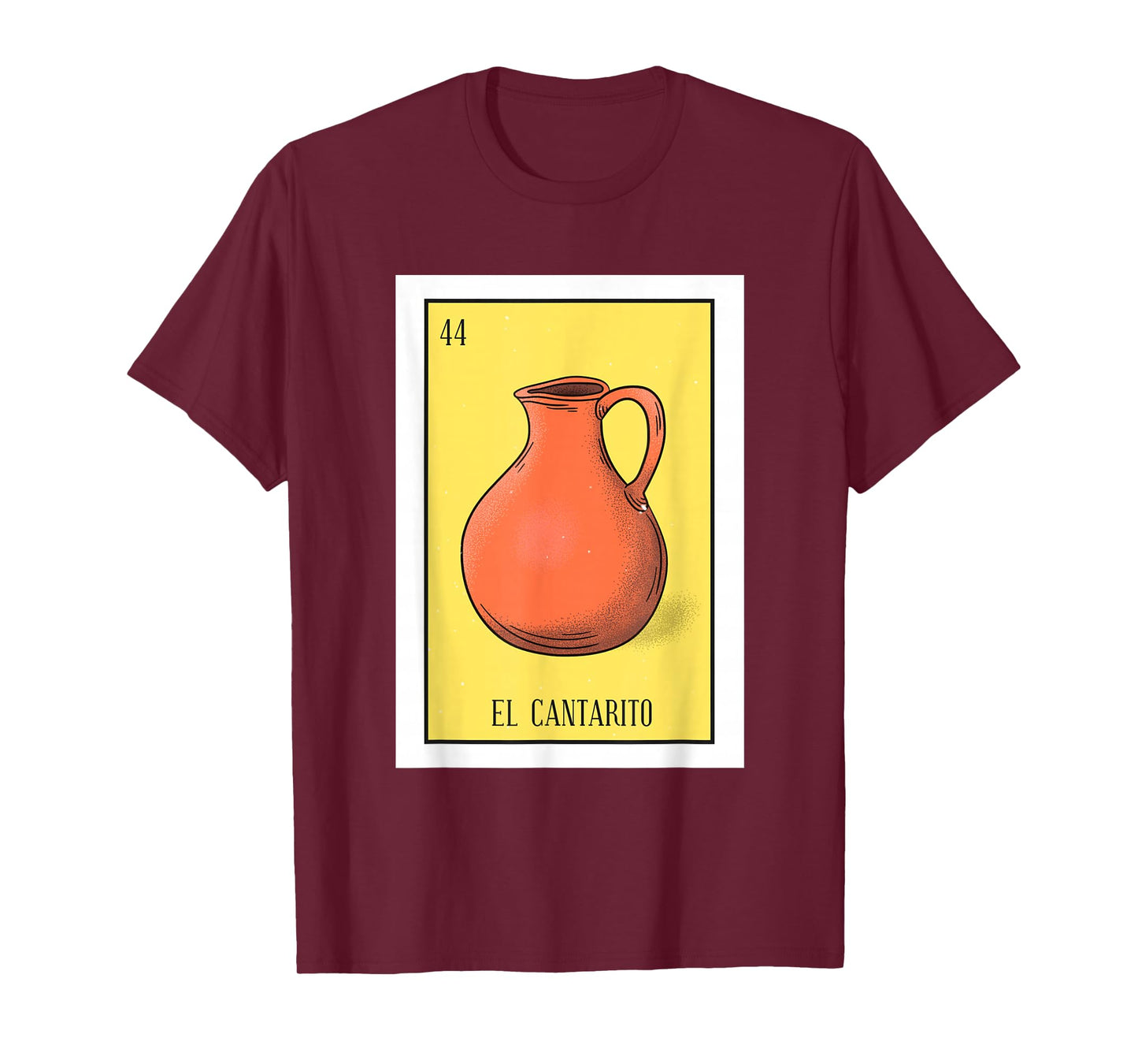 El Cantarito Lottery Gift The Clay Jug Card Mexican Lottery T-Shirt