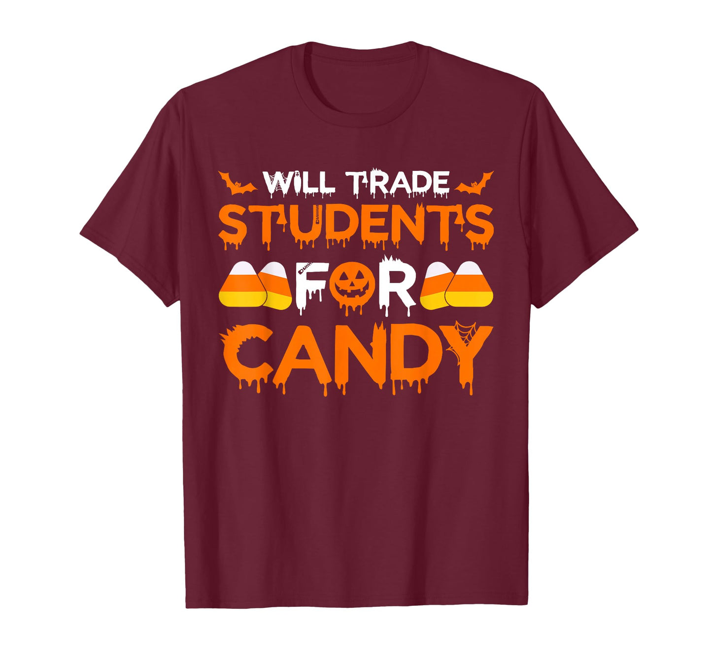 Will Trade Students for Candy Halloween Teacher School Humor T-Shirt