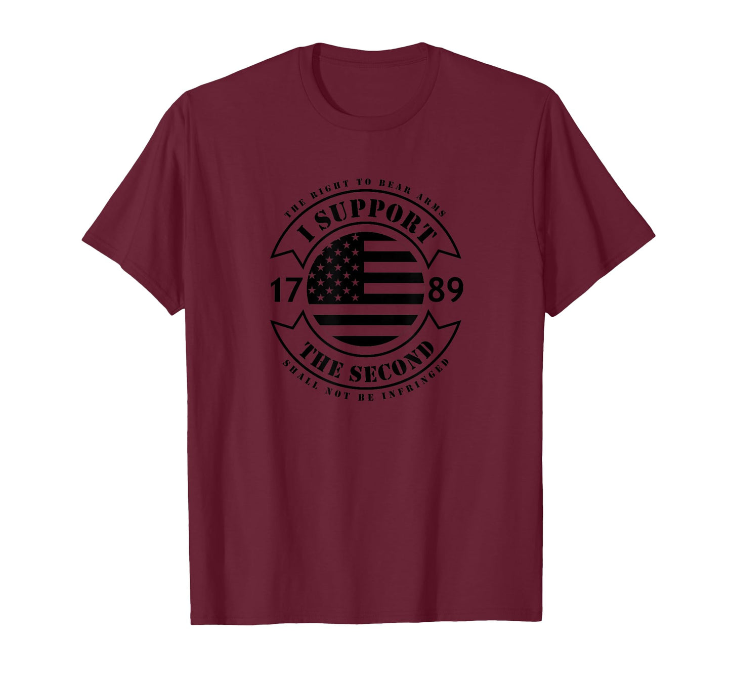 Pro-Gun 2A 2nd Amendment Support Patriotic T-Shirt