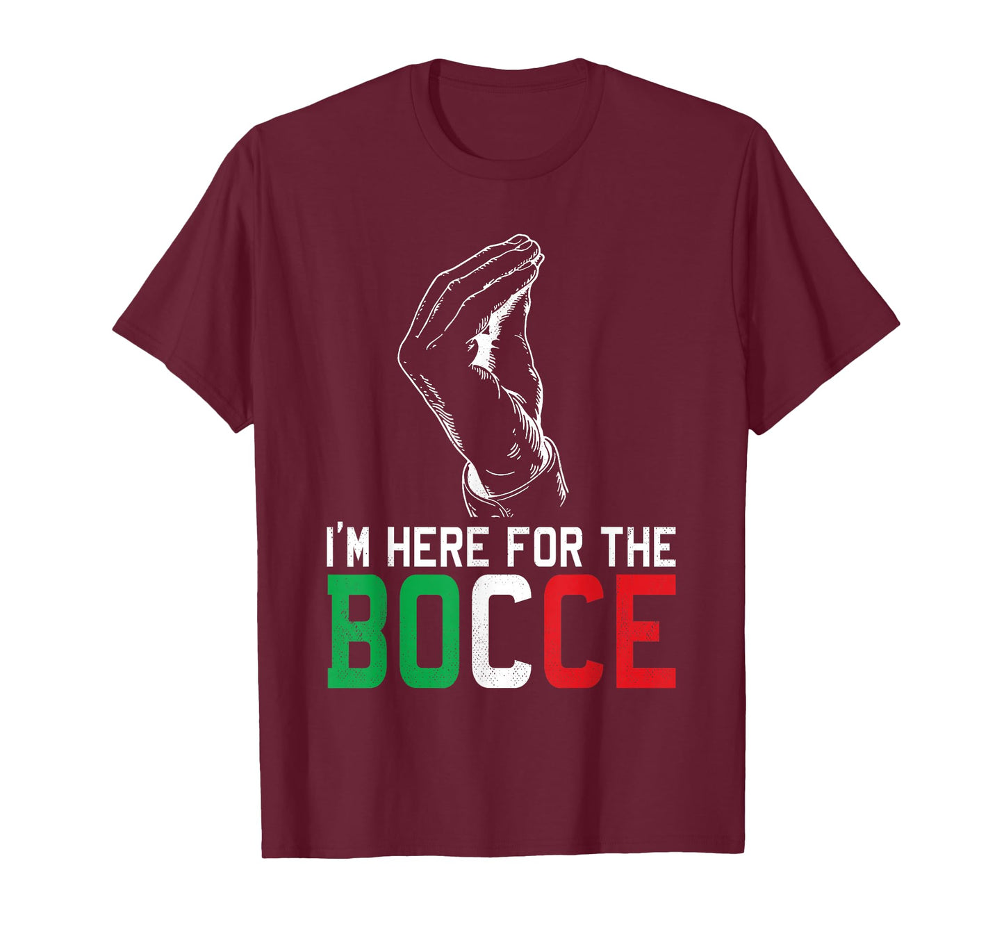 Hand Sign Italian Colors Here For The - Funny Bocce Ball T-Shirt