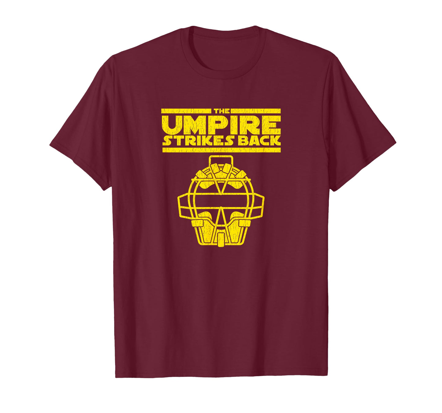 The Umpire Strikes Back Funny Baseball T-Shirt