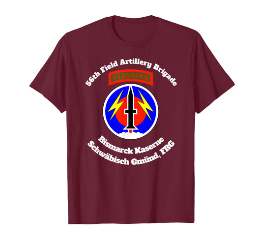 56th FA Bde Bismarck Kaserne Schwaebisch Gmuend design T-Shirt