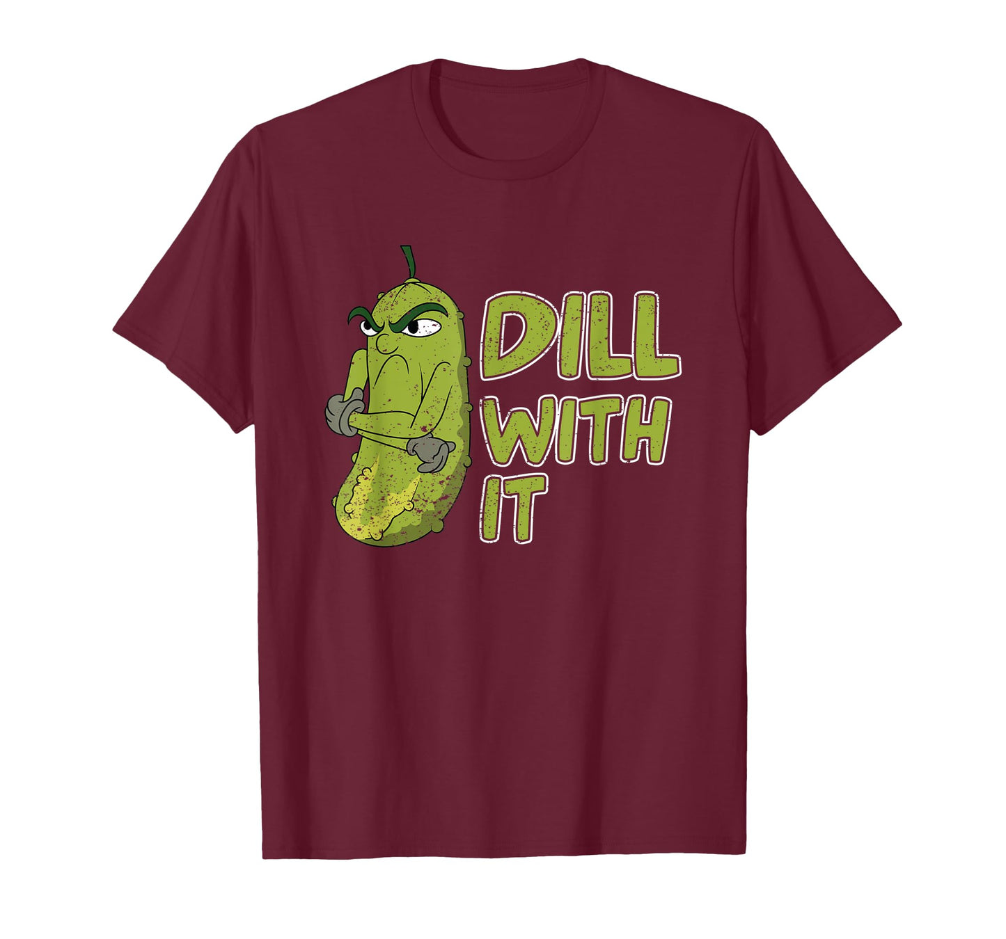 Funny Cucumber Dill With It Veggie Lover Vegetable Pickle T-Shirt