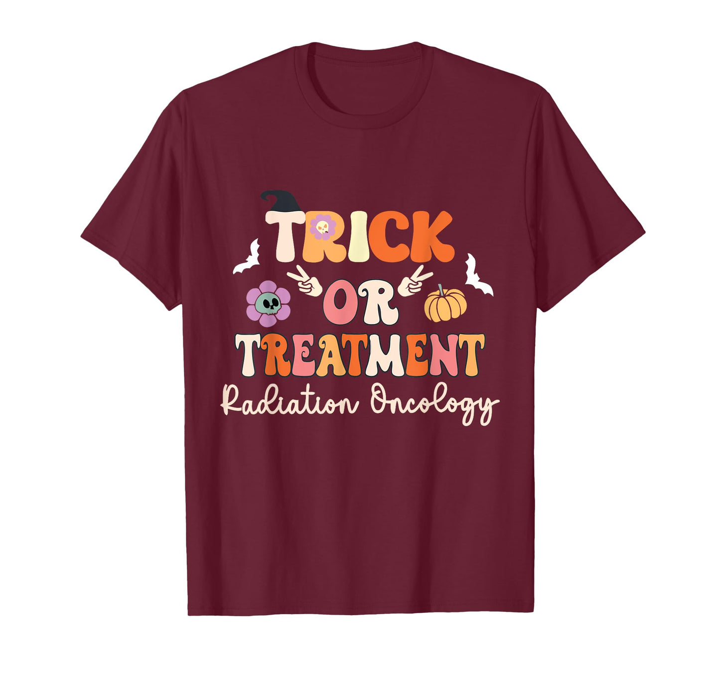 Trick or Treatment Halloween Radiation Oncology Rad Therapy T-Shirt