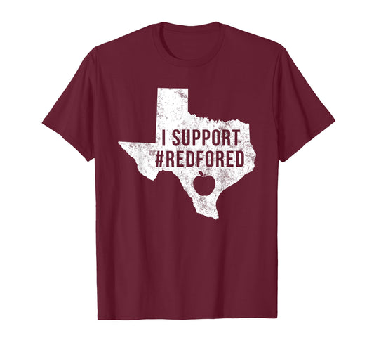 I Support Red For Ed T-Shirt Texas Teacher Public Education T-Shirt for Men Women Kids
