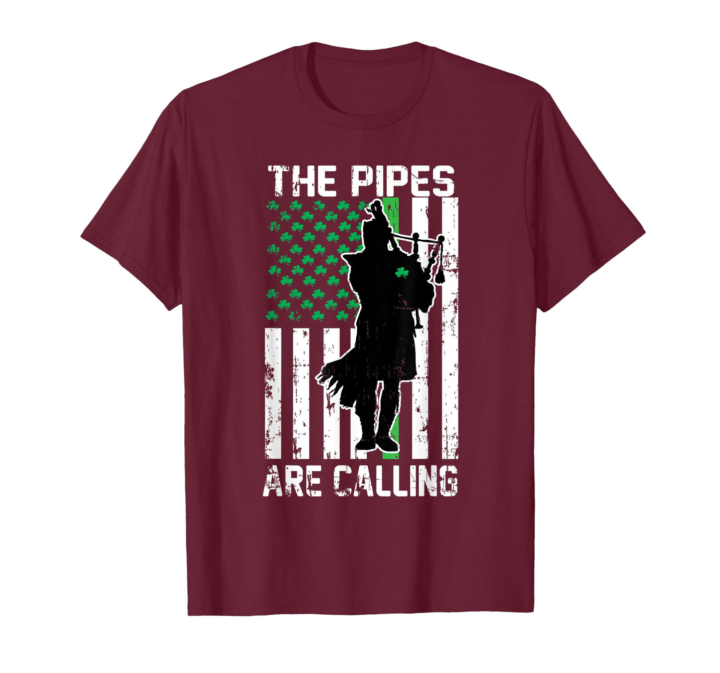 The Pipes Are Calling St Patricks Day Gift Irish Bagpipe T-Shirt