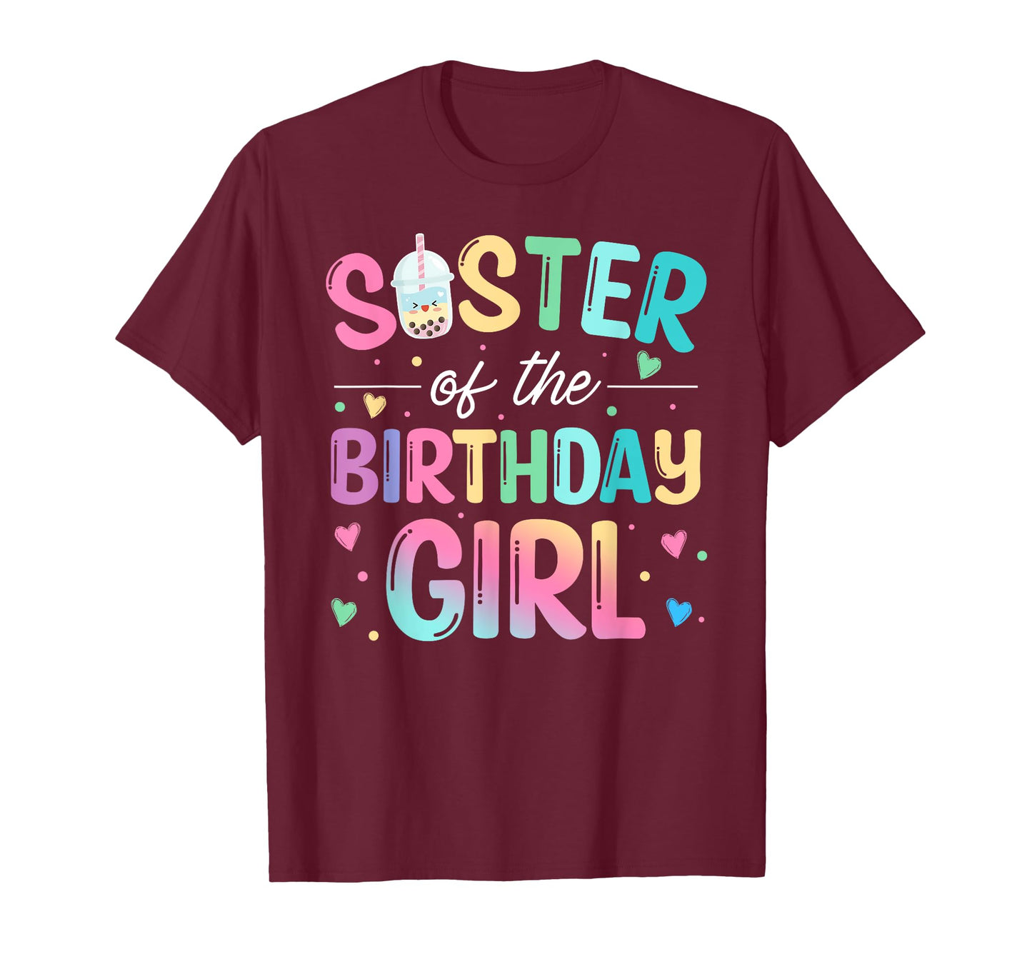 Sister Of The Birthday Girl Bubble Boba Tea Party Family T-Shirt
