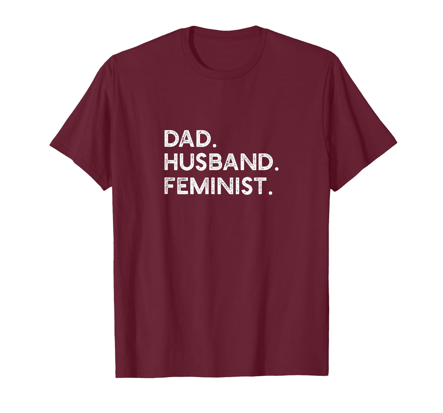 Feminist Dad Husband Pro Feminism Father's Day Woke Daddy T-Shirt