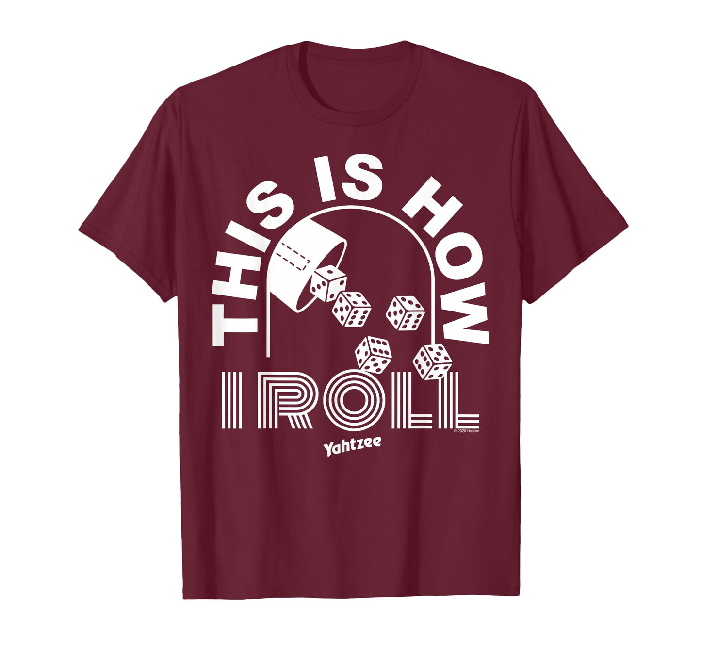 Yahtzee This Is How I Roll T-Shirt