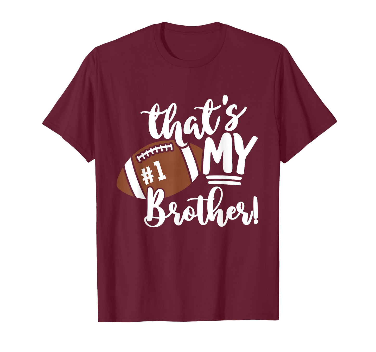 That's My Brother Football 1 Jersey Number Vintage Mom Dad T-Shirt