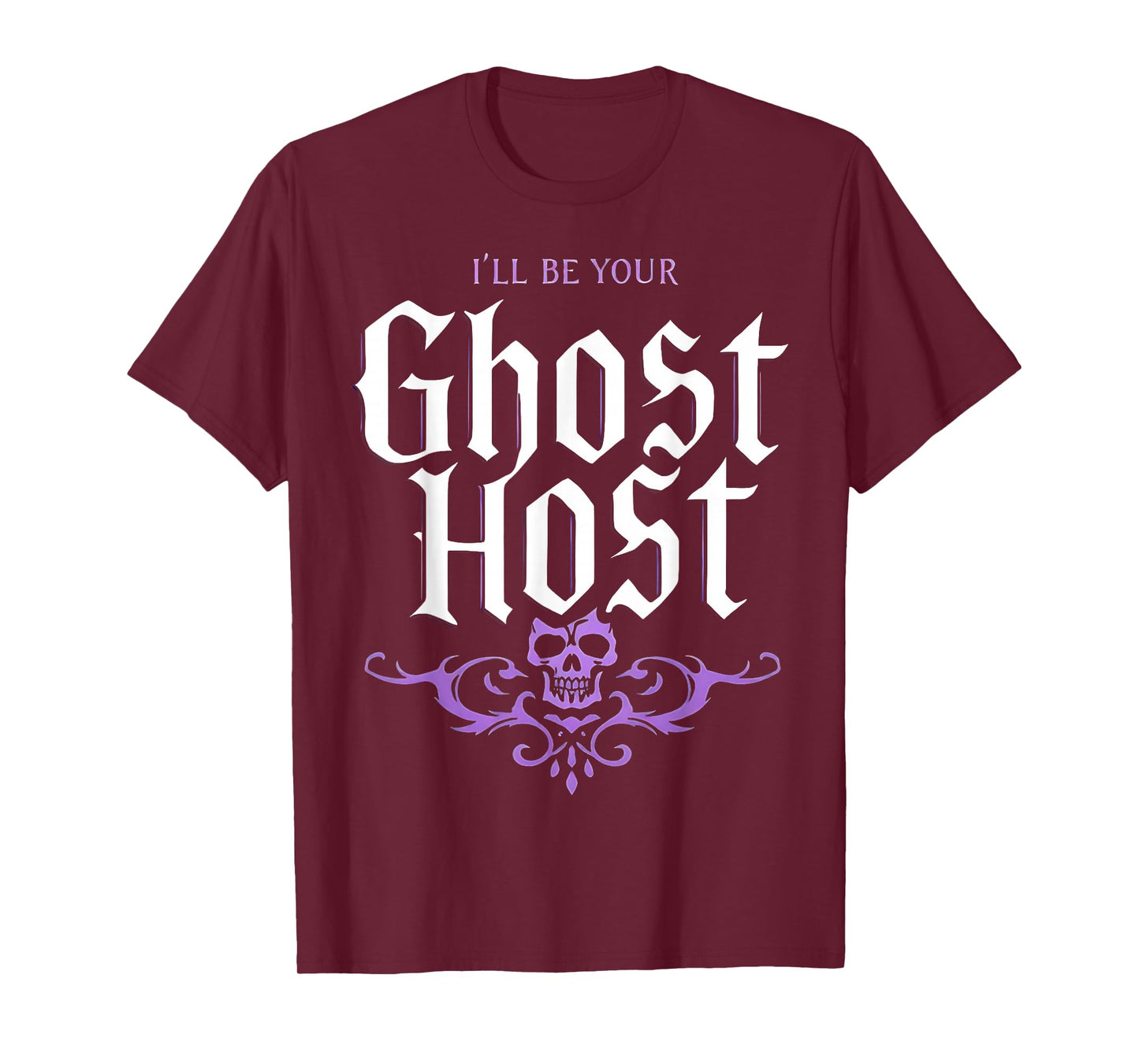 I’ll Be Your Ghost Host Haunted Mansion Skull Halloween Vibe T-Shirt
