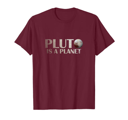 Pluto is a Planet T Shirt T-Shirt