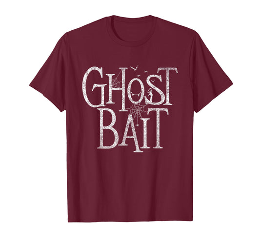Ghost Bait - Paranormal Investigator Halloween Supernatural T-Shirt