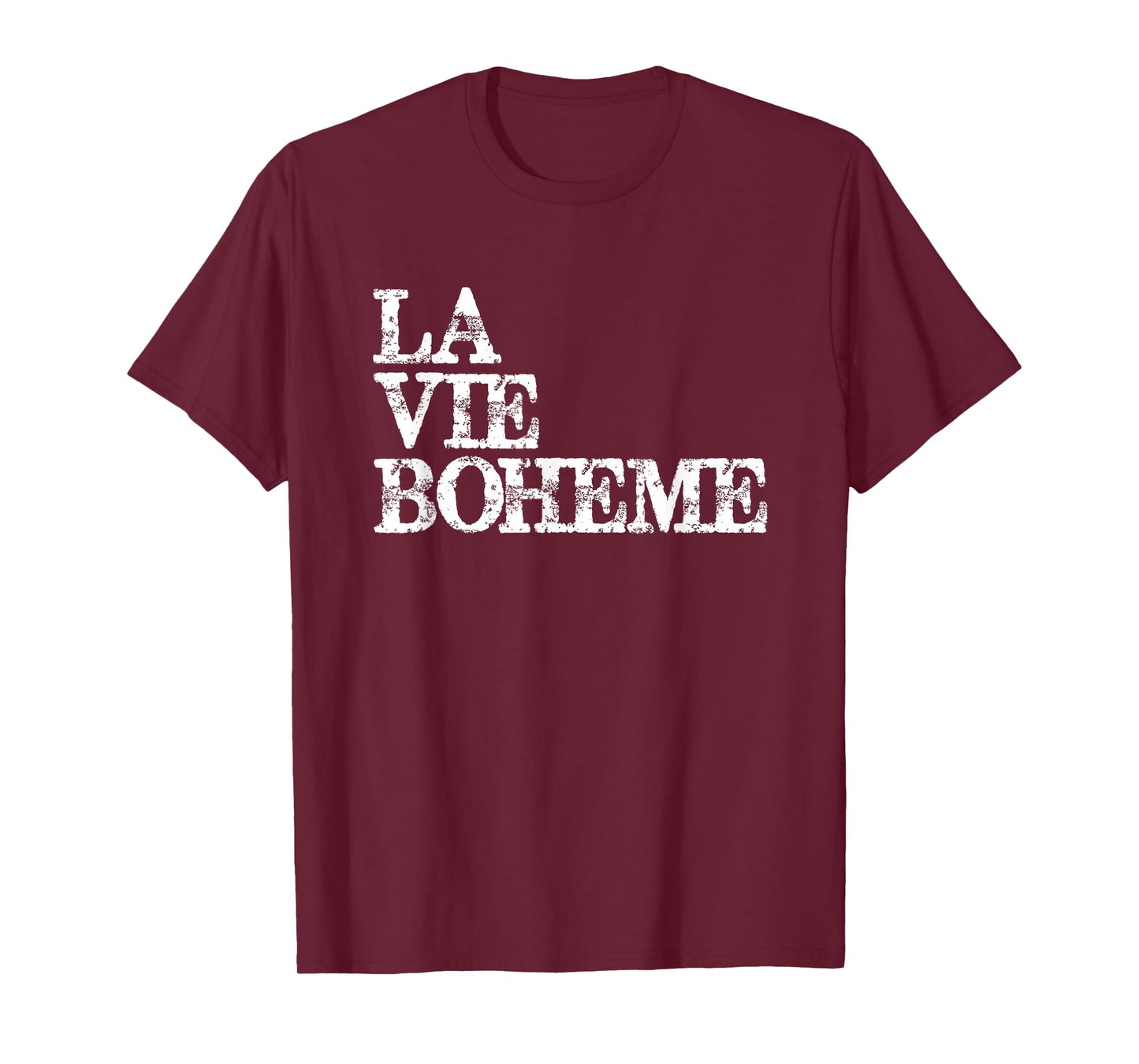 Theatre Gifts - La Vie Boheme - Actor Stage Manager Gift T-Shirt