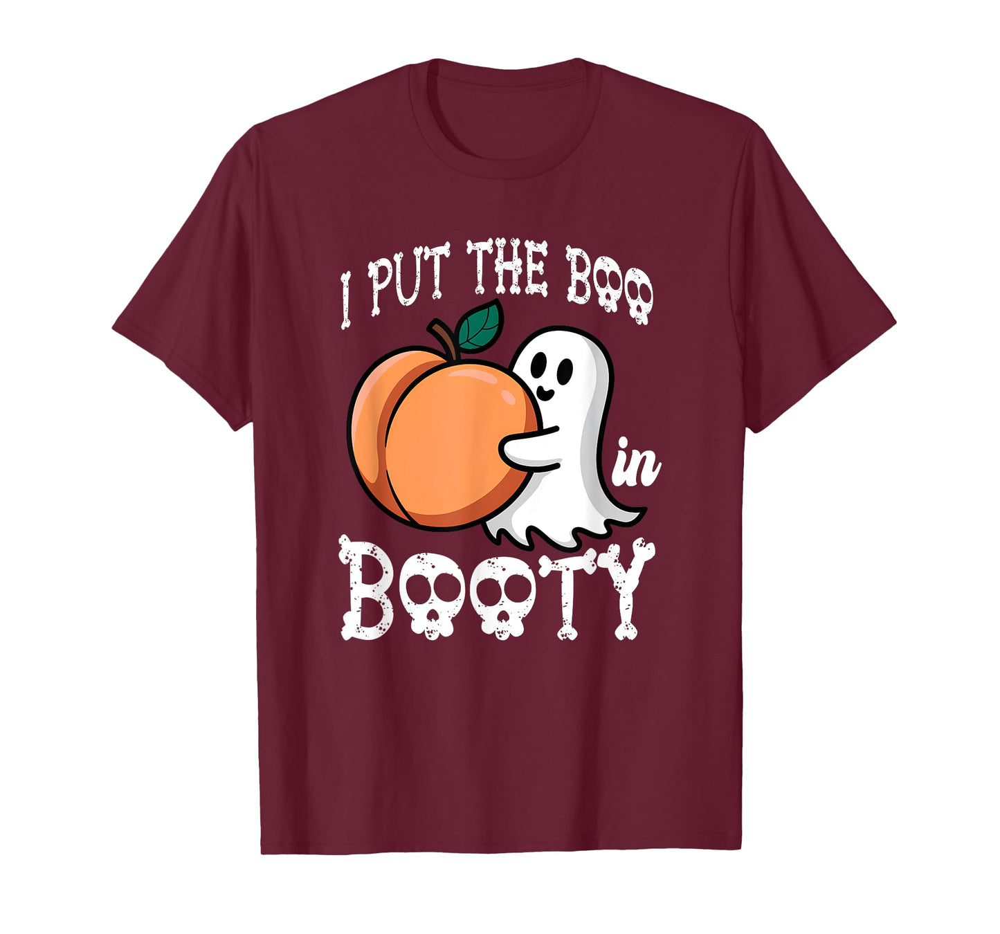 I Put The Boo In The Booty Halloween Costume Ghost Adults T-Shirt