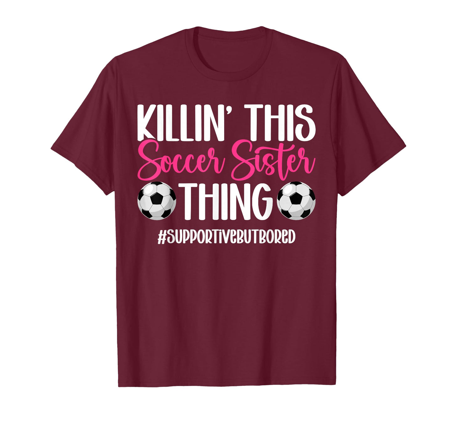 This Soccer Sister Thing Sister Of A Soccer Player T-Shirt
