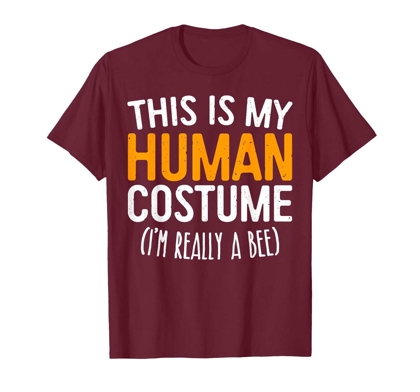 This Is My Human Costume I'm Really A Bee Shirt Adult Kids T-Shirt