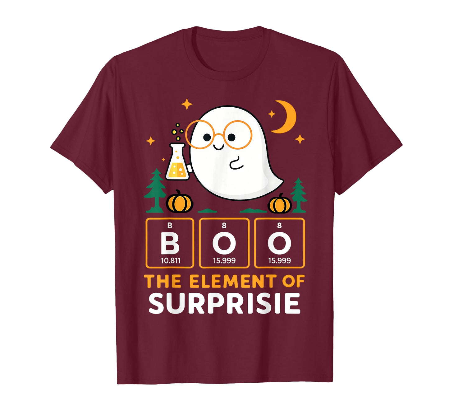 Chemistry Boo The Element of Surprise Cute Chemist Halloween T-Shirt