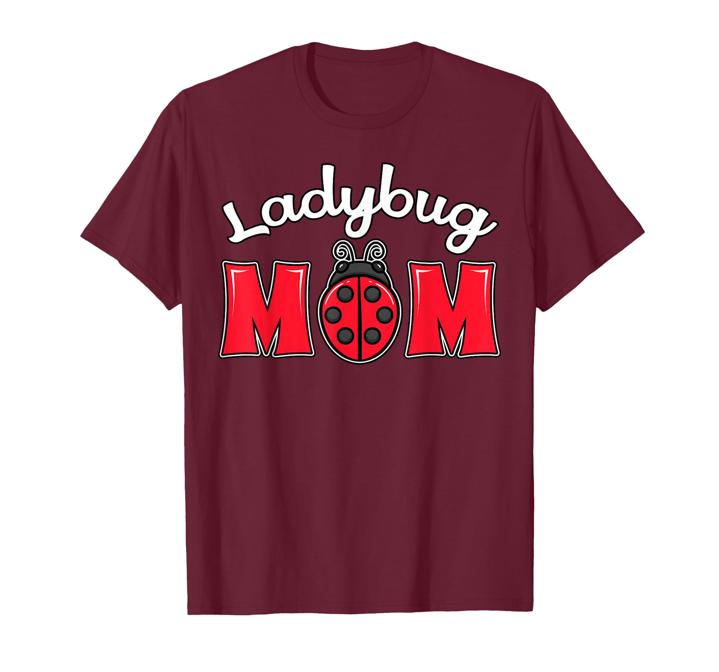 Ladybug Mom Lover Insect Bug Entomologist Mother's Day T-Shirt